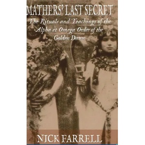 Mathers Last Secret | Nick Farrell (ISBN: 9781304546098)