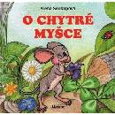 O chytré myšce