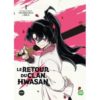 Retour du clan Hwasan - Tome 1