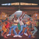 Camp Lo - Uptown Saturday Night (Limited Edition) (180g) (Blue Coloured) (2 LP) (8719262039865)