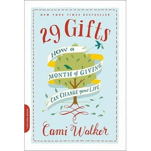 29 Gifts | Cami Walker (ISBN: 9780738214306)