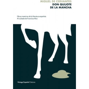Don Quijote de la Mancha / Don Quijote of La Mancha | Francisco Rico (ISBN: 9780593081426)