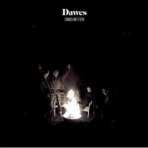 Dawes - Stories Don't End (LP) (0857223004014)