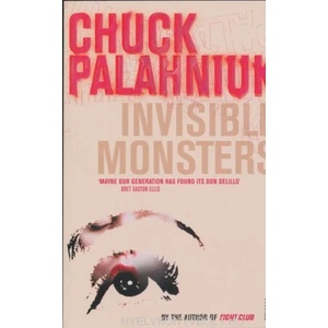 Invisible Monsters (ISBN: 9780099285441)