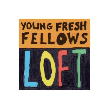 Young Fresh Fellows - Loft CD