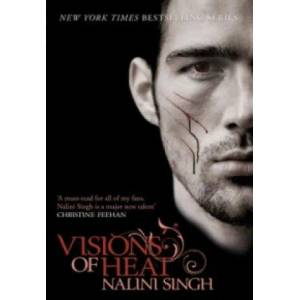 Visions of Heat | Nalini Singh (2010)