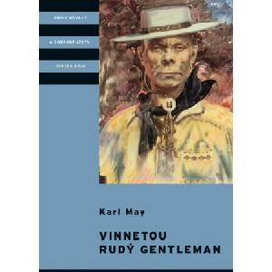 Vinnetou - Rudý gentleman | Karel Jordán, Karl May (ISBN: 9788000072180)