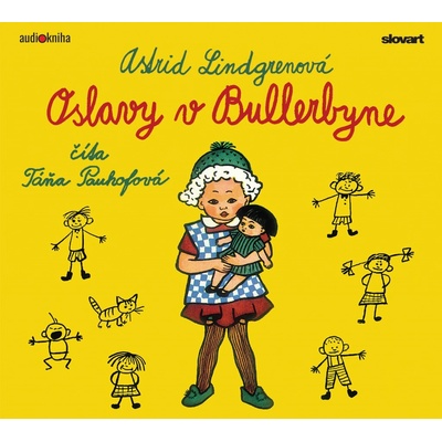 Oslavy v Bullerbyne - Astrid Lindgren