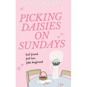 Picking Daisies on Sundays | CINCOTTI LIANA (ISBN: 9781538779255)