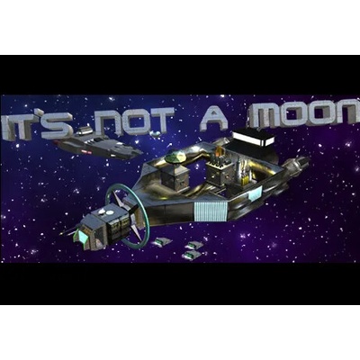 It's Not A Moon