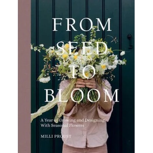 From Seed to Bloom (ISBN: 9781787137349)