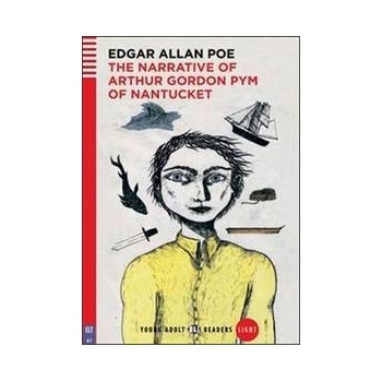 The Narrative of Arthur Gordom Pym - Edgar Allan Poe