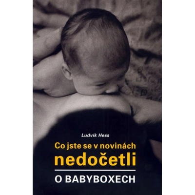 Co jste se v novinách nedočetli o babyboxech Nakladatelství Petrklíč s. r. o.