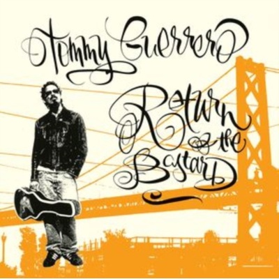 Tommy Guerrero - Return Of The Bastard LP