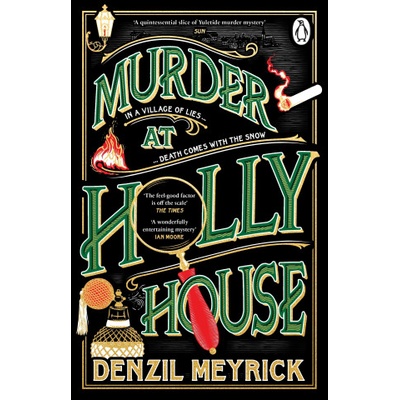 Murder at Holly House | Denzil Meyrick