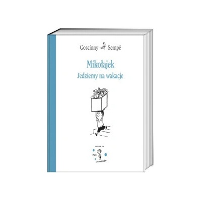 Mikołajek. Jedziemy na wakacje wyd. 2023