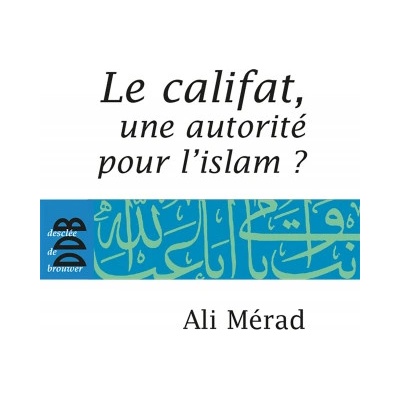 Le Califat | Ali Merad