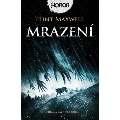 Mrazení - Flint Maxwell