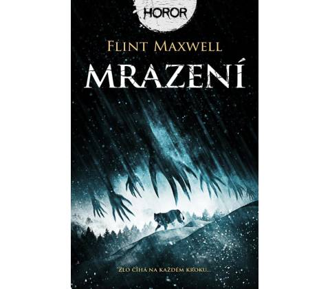 Mrazení - Flint Maxwell