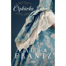 Čipkárka - Laura Frantz