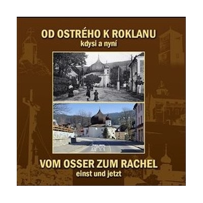 Od Ostrého k Roklanu