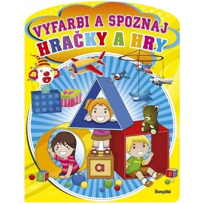 Vyfarbi a spoznaj: Hračky a hry