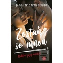 Zostaň so mnou
