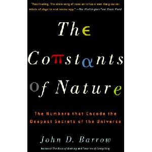 The Constants of Nature: The Numbers That Encode the Deepest Secrets of the Universe | John David Barrow (ISBN: 9781400032259)