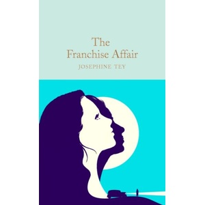 Franchise Affair | Josephine Tey (ISBN: 9781529090376)
