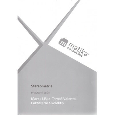 Stereometrie Pracovní sešit