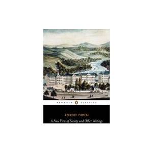 New View of Society and Other Writings | Robert Owen (ISBN: 9780140433487)