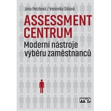 Assessment centrum Veronika Šíšová, Jana Pechová CZ