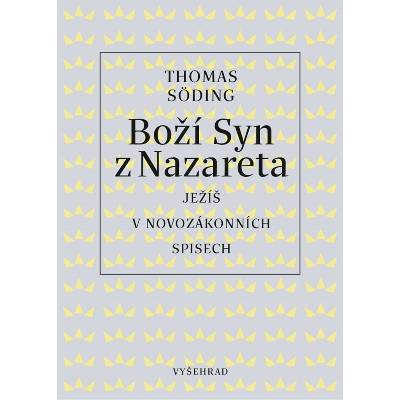 Boží Syn z Nazareta - Thomas Söding