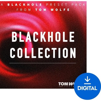 Tom Wolfe Presets Blackhole Collection (Дигитален продукт)