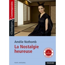 La Nostalgie heureuse - Classiques et Contemporains