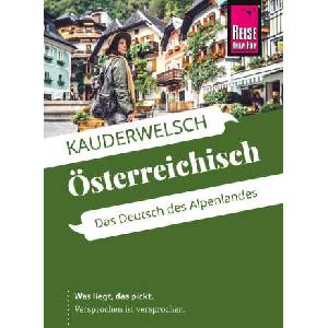 Reise Know-How Sprachführer Österreichisch - das Deutsch des Alpenlandes | Lukas Mayrhofer (2024)