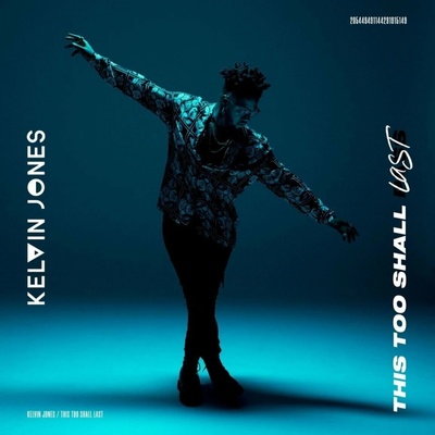 Kelvin Jones - This Too Shall Last CD