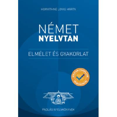 Német nyelvtan - elmélet és gyakorlat | Horváthné Lovas Márta