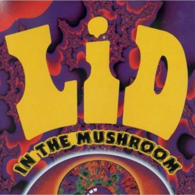 Lid - In The Mushroom LP