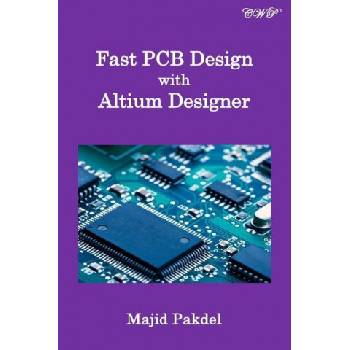 Fast PCB Design with Altium Designer