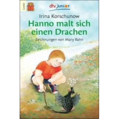 Hanno malt sich einen Drachen | Irina Korschunow, Mary Rahn