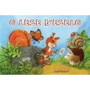 O lese veselo