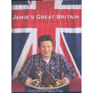 Jamie's Great Britain | Jamie Oliver (ISBN: 9780718156817)
