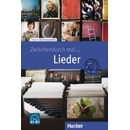 Zwischendurch mal Lieder