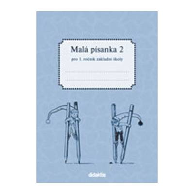 Malá písanka 1 2. díl Jitka Halasová