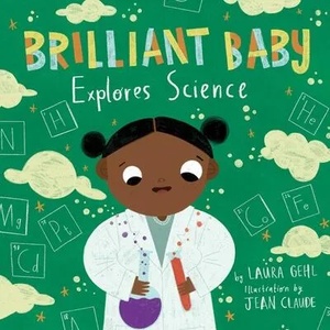 Brilliant Baby Explores Science | Jean Claude (ISBN: 9781499812268)