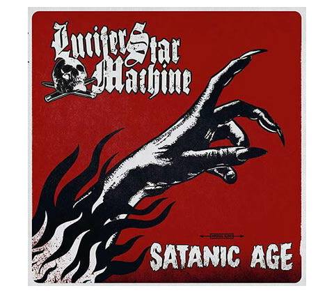 LUCIFER STAR MACHINE - SATANIC AGE CD