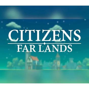 Citizens: Far Lands
