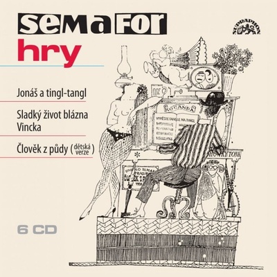 Semaforské hry Jonáš a tingl-tangl.. - Jiří Suchý; Ferdinand Havlík