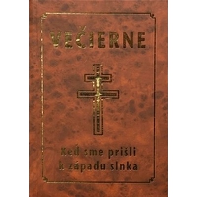 Večierne Keď sme prišli k západu slnka